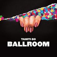 Tahiti 80, Ballroom (LP)