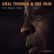 Ural Thomas, The Right Time (LP)