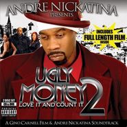 Andre Nickatina, Ugly Money 2: Love It & Count It (CD)
