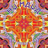 Hy Maya, The Mysticism Of Sound And Cosmic Language [Blue Vinyl] (LP)