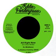 XL Middleton, All Right Now (Or It Soon Will Be) / Back To LA [Vocoder Version] (7")