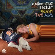 Aadm Our Hatley, Blast The Rim (LP)