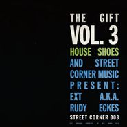 EXT, House Shoes Presents The Gift Vol. 3 (LP)