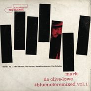 Mark De Clive-Lowe, #BlueNoteRemixed Vol. 1 (LP)