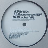 J:Kenzo, Magneto (Feel It) (VIP) / Ricochet (VIP) (12")