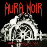 Aura Noir, Black Thrash Attack (LP)