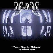 Mysticum, Never Stop The Madness: The Roadburn Inferno (CD)
