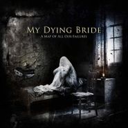 My Dying Bride, A Map Of All Our Failures (LP)