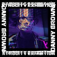 Danny Brown, Atrocity Exhibition [Import] (CD)