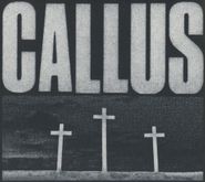 GonjaSufi, Callus (CD)