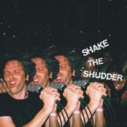 !!! [Chk Chk Chk], Shake The Shudder [Indie Exclusive Transparent Vinyl] (LP)