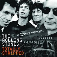 The Rolling Stones, Totally Stripped (LP)
