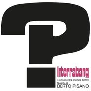 Berto Pisano, Interrabang [OST] (LP)