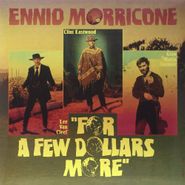 Ennio Morricone, For A Few Dollars More [OST] (10")