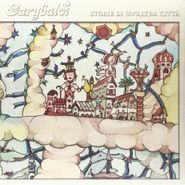 Garybaldi, Storia Di Un'altra Città (LP)