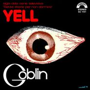 Goblin, Yell [Record Store Day Red Vinyl] (7")