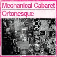 Mechanical Cabaret, Ortonesque (CD)