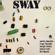 Sante Palumbo, Sway (LP)