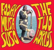 Foday Musa Suso, The Two Worlds (CD)
