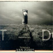 Townes Van Zandt, Documentary (CD)