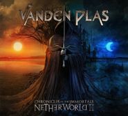 Vanden Plas, Chronicles Of The Immortals: Netherworld II  (CD)