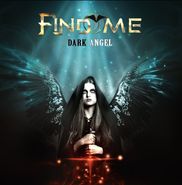 Find Me, Dark Angel (CD)