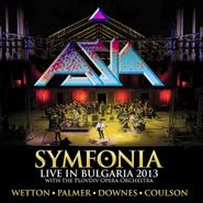 Asia, Symfonia: Live In Bulgaria 2013 (CD)