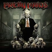 Pretty Maids, Kingmaker (CD)