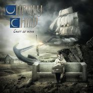 Unruly Child, Can't Go Home (CD)