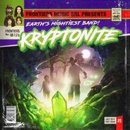 Kryptonite, Kryptonite (CD)