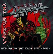 Dokken, Return To The East Live (2016) (LP)