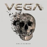Vega, Only Human (LP)