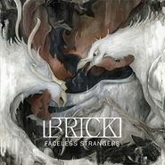 Brick, Faceless Strangers (CD)