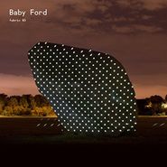 Baby Ford, Fabric 85 (CD)