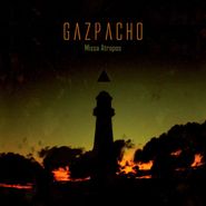 Gazpacho, Missa Atropos (CD)
