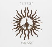 Gazpacho, Tick Tock (CD)