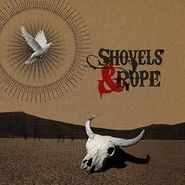 Shovels & Rope, Shovels & Rope (LP)