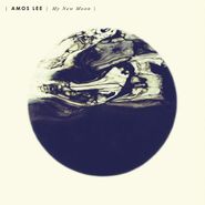 Amos Lee, My New Moon (LP)