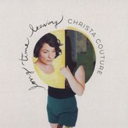 Christa Couture, Long Time Leaving (CD)