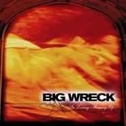 Big Wreck, In Loving Memory Of... [20th Anniversary Edition] (LP)
