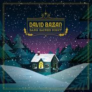 David Bazan, Dark Sacred Night (CD)