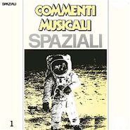 Alfaluna, Commenti Musicali: Spaziali - Suoni Dal Futuro, Vol. 1 (LP)
