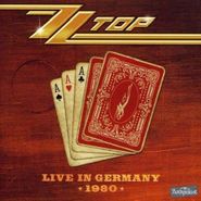 ZZ Top, Live In Germany 1980 [180 Gram Vinyl] (LP)