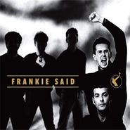 Frankie Goes To Hollywood, Frankie Said (LP)