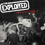 The Exploited, Apocalypse Tour 1981 (LP)