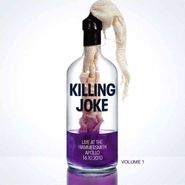 Killing Joke, Live At The Hammersmith Apollo 16.10.2010 Volume (LP)