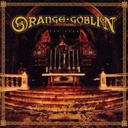 Orange Goblin, Thieving From The House Of God (LP)