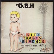G.B.H., City Babys Revenge (LP)
