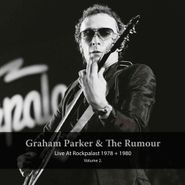 Graham Parker & The Rumour, Live At Rockpalast 1978 and 1980 Vol. 2 (LP)