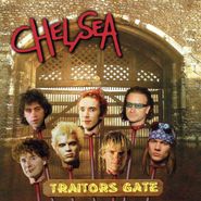 Chelsea, Traitors Gate (LP)